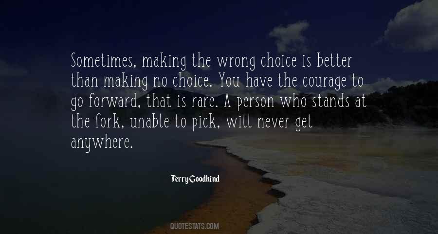 No Wrong Decision Quotes #1294302