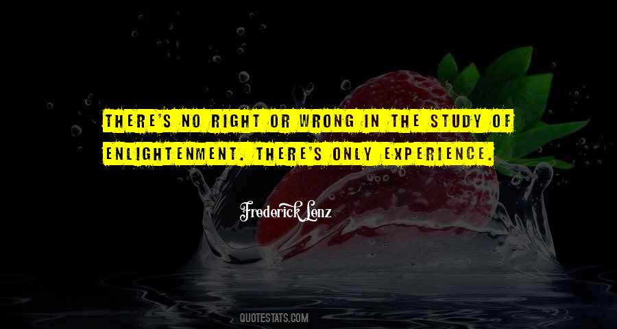 No Wrong Or Right Quotes #33248