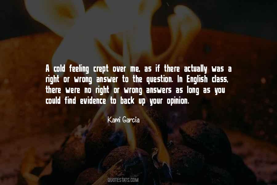 No Wrong Or Right Quotes #852515