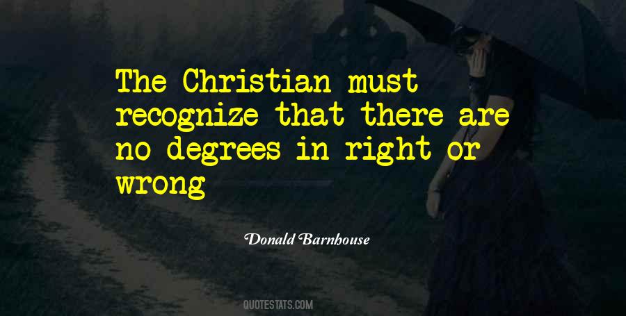 No Wrong Or Right Quotes #871340