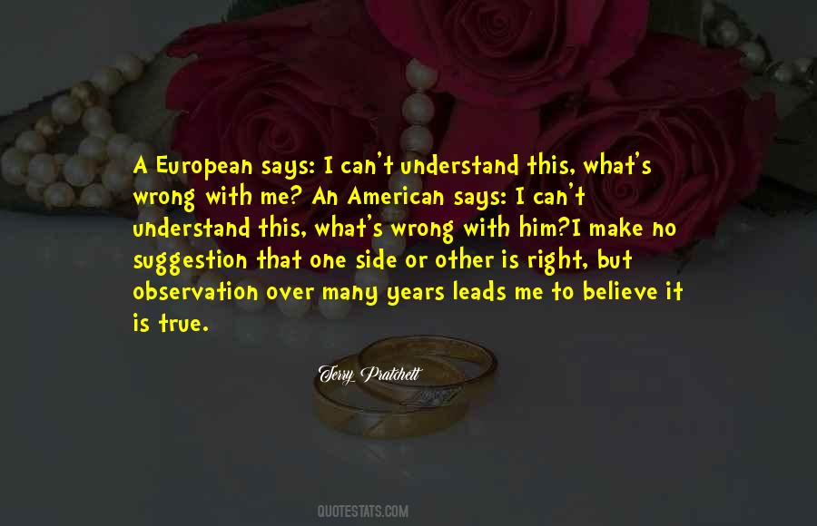 No Wrong Or Right Quotes #877760