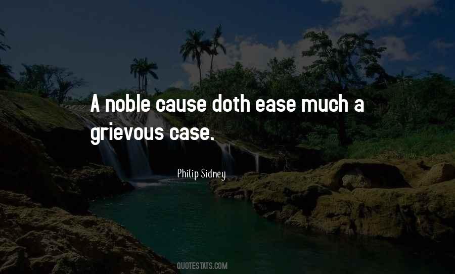 Noble Causes Quotes #1763377