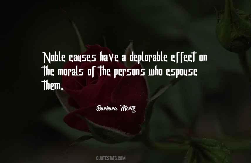 Noble Causes Quotes #215425