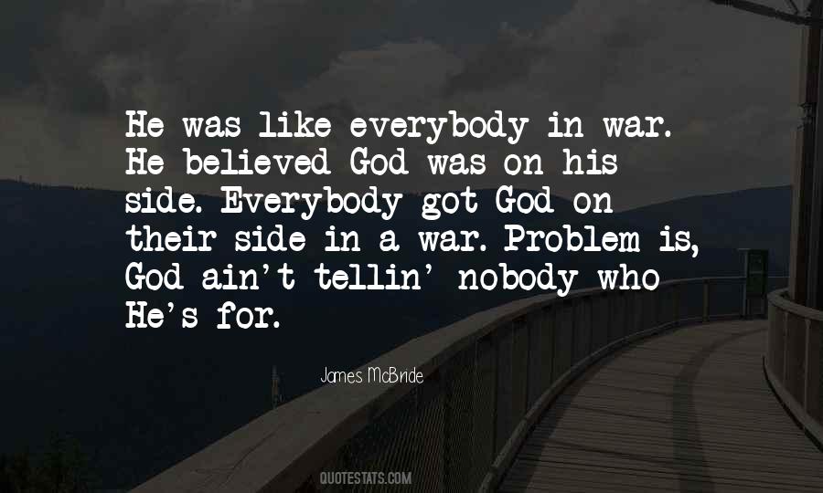 Nobody Believed In Me Quotes #1360145