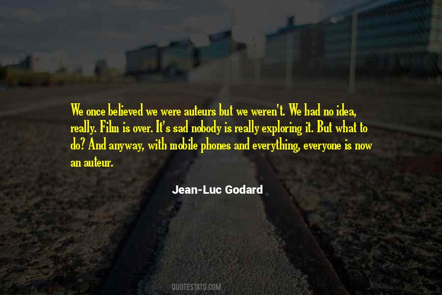 Nobody Believed In Me Quotes #1580352