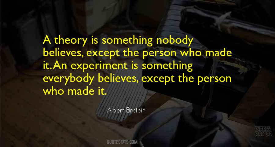 Nobody Believes In Me Quotes #212417