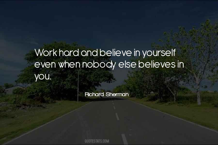 Nobody Believes In You Quotes #898001