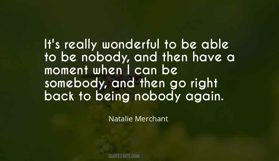 Nobody Can Go Back Quotes #1491488
