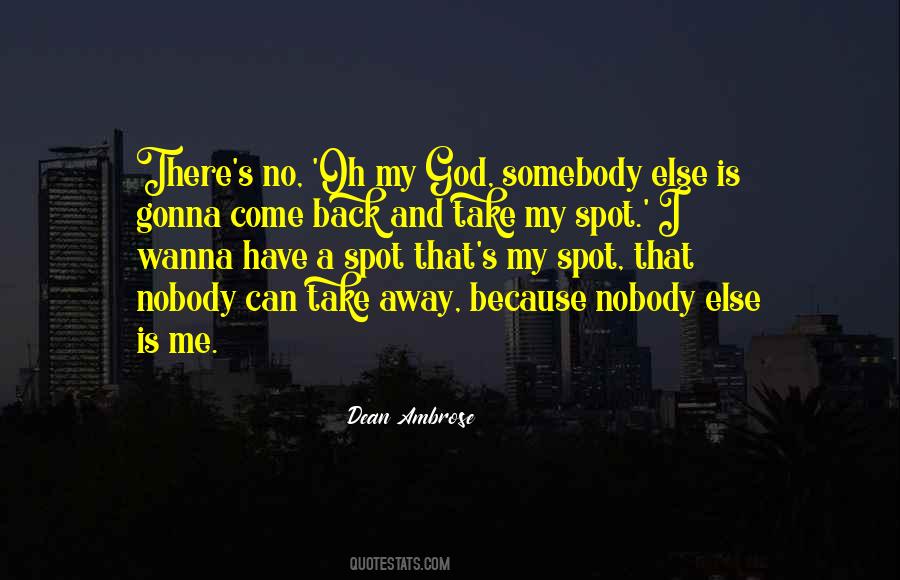 Nobody Can Go Back Quotes #542653