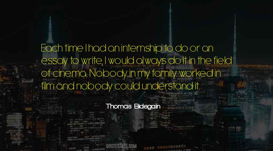 Nobody Can Understand Me Quotes #458792