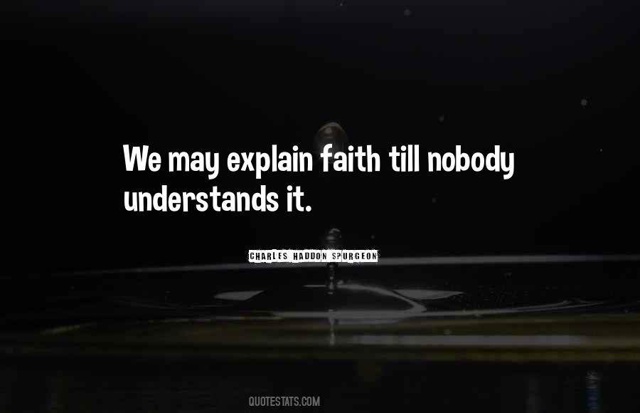 Nobody Can Understands Me Quotes #1340225