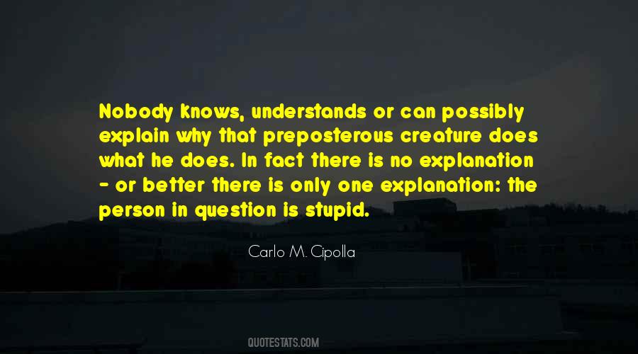 Nobody Can Understands Me Quotes #428702