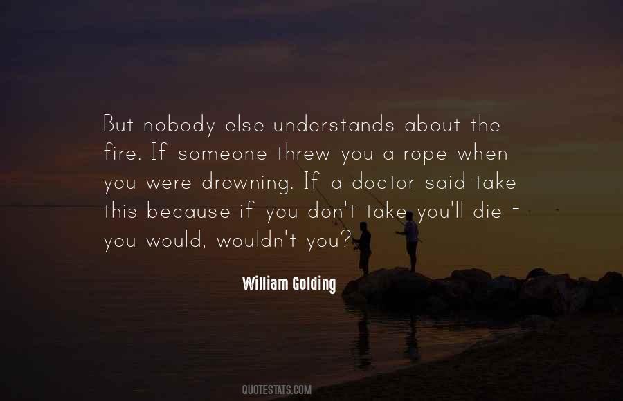 Nobody Can Understands Me Quotes #672131