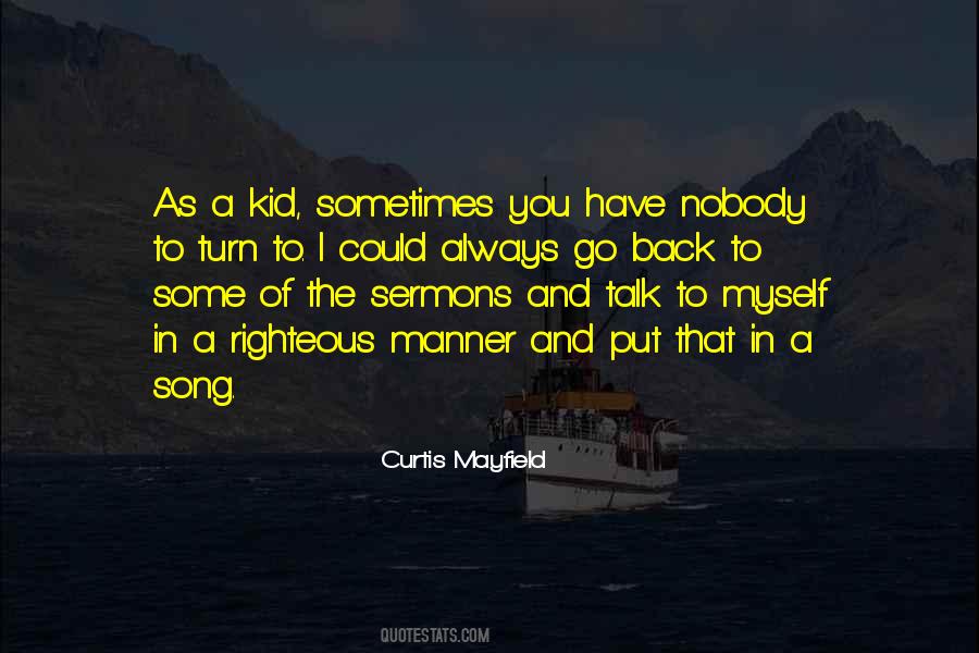 Nobody Has My Back Quotes #97683