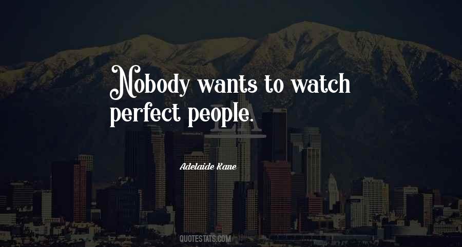 Nobody Is Perfect But Quotes #445657