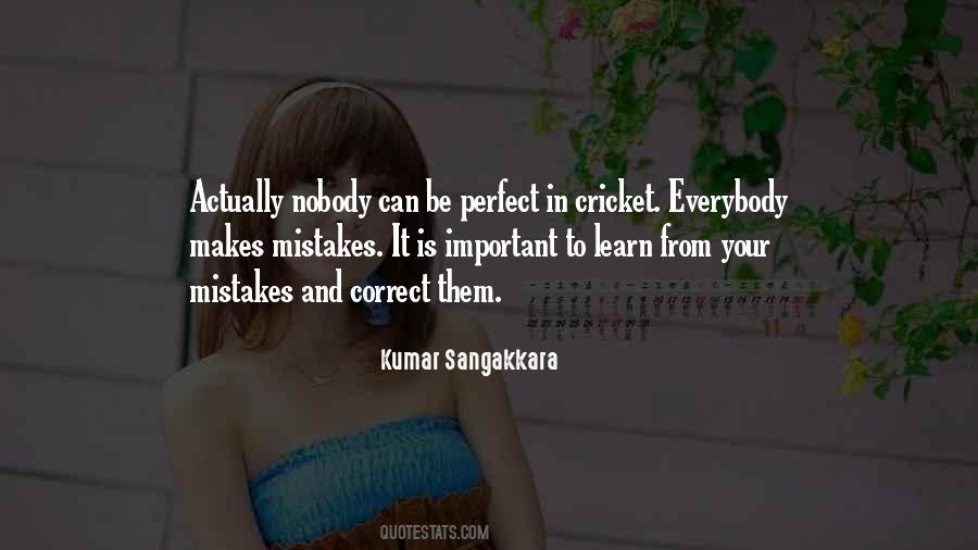 Nobody Is Perfect I'm Nobody Quotes #305253