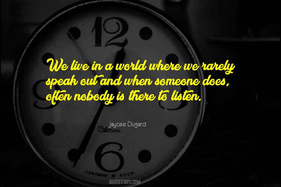 Nobody Is Yours In This World Quotes #55653