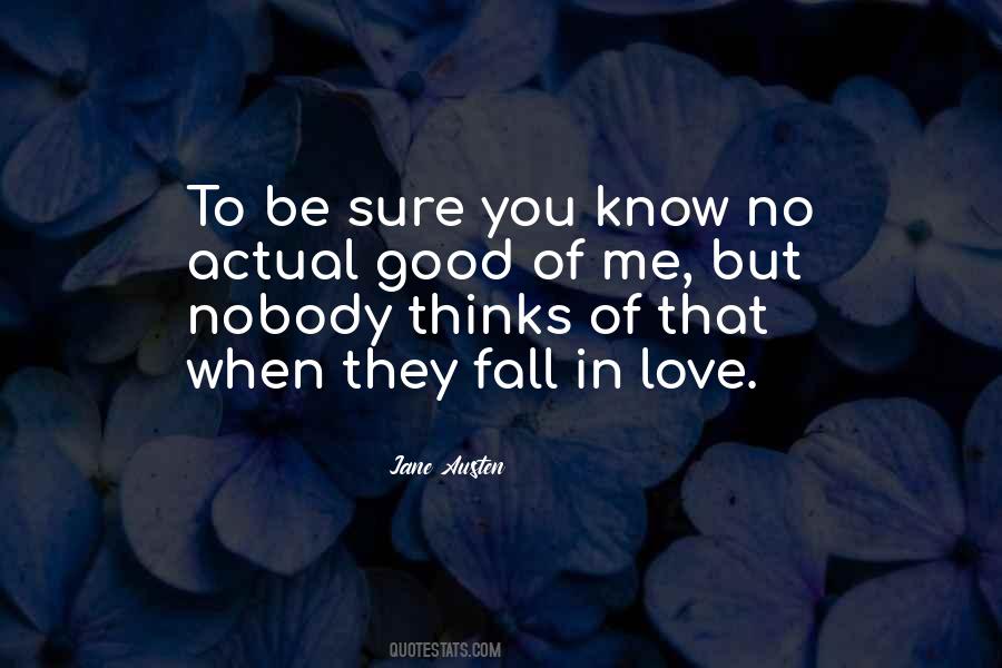 Nobody Know Quotes #48807