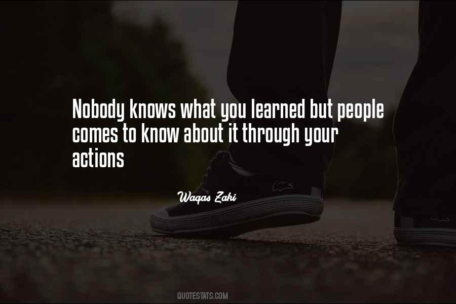 Nobody Knows About Me Quotes #418562