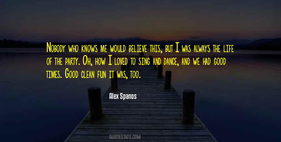 Nobody Knows My Life Quotes #1168095