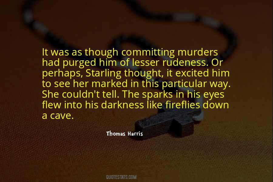 Nobody Knows My Name Quotes #483200