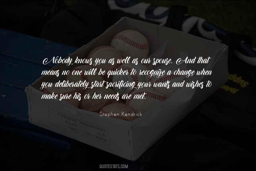 Nobody Knows You Quotes #1743022