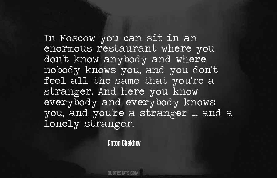 Nobody Knows You Quotes #405910