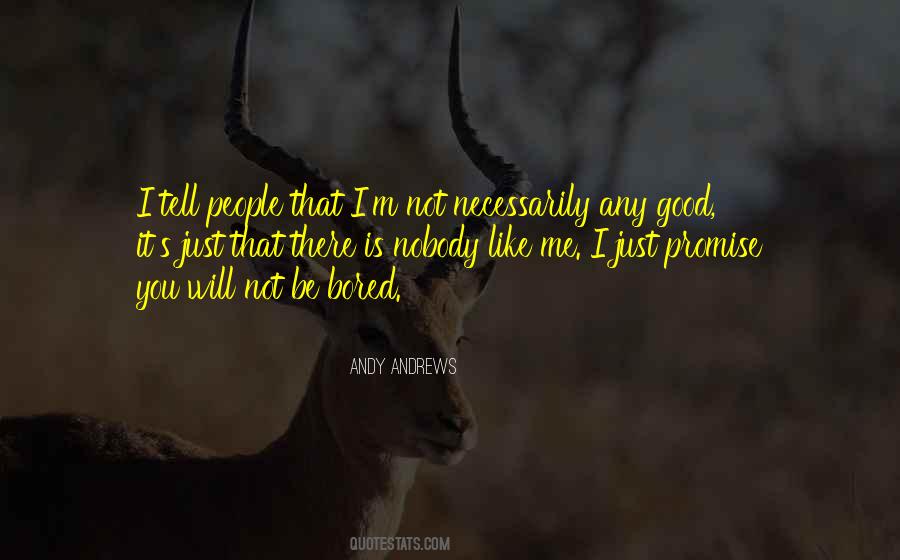 Nobody Nowhere Quotes #5604
