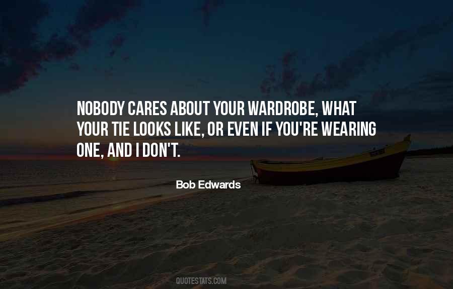 Nobody Really Cares Quotes #471192