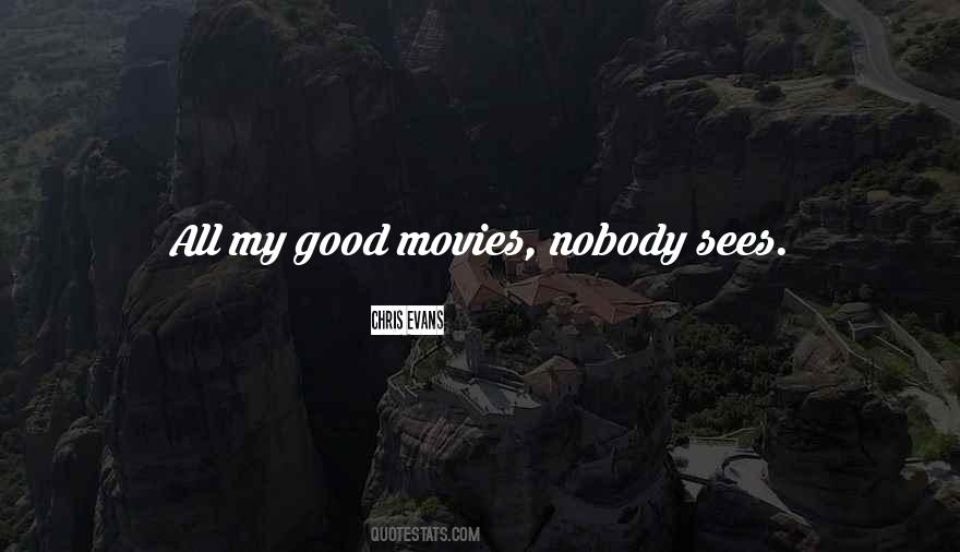 Nobody Sees Quotes #1451664