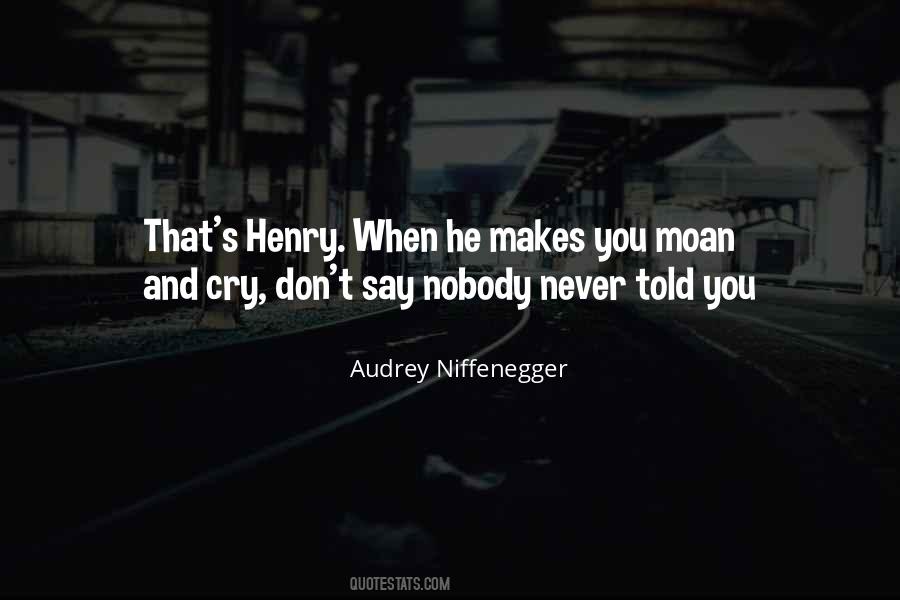 Nobody Told You Quotes #1668482