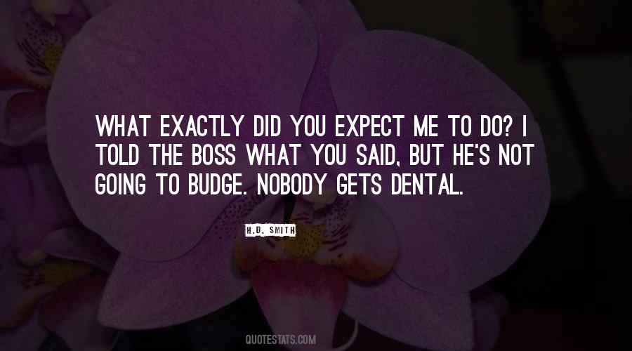 Nobody Told You Quotes #1804034