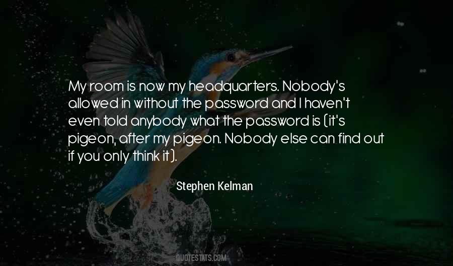 Nobody Told You Quotes #607466