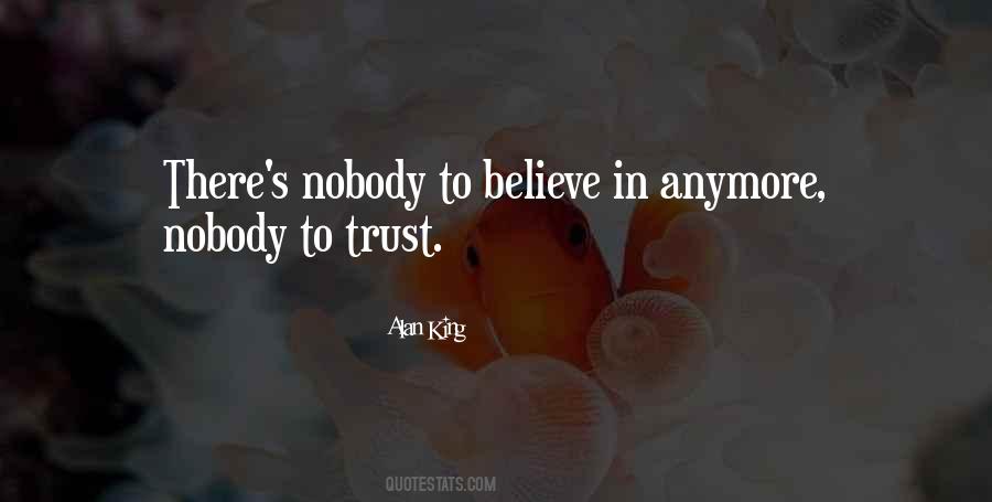 Nobody Trust Me Quotes #812685