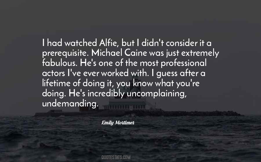 Quotes About Caine #1419698