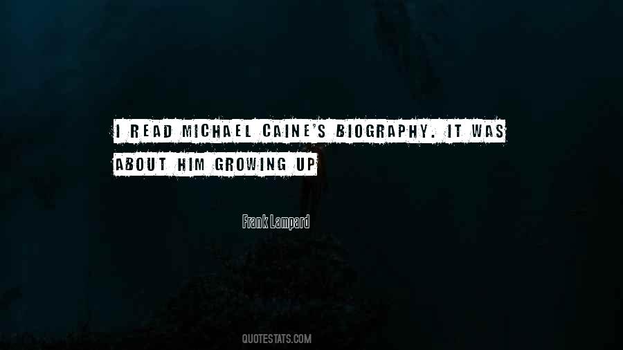 Quotes About Caine #1671040