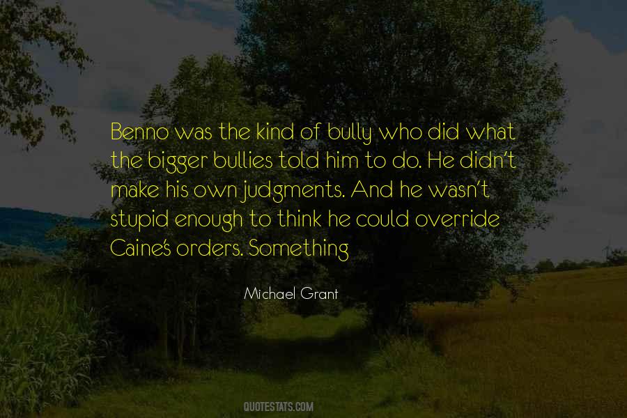 Quotes About Caine #263007