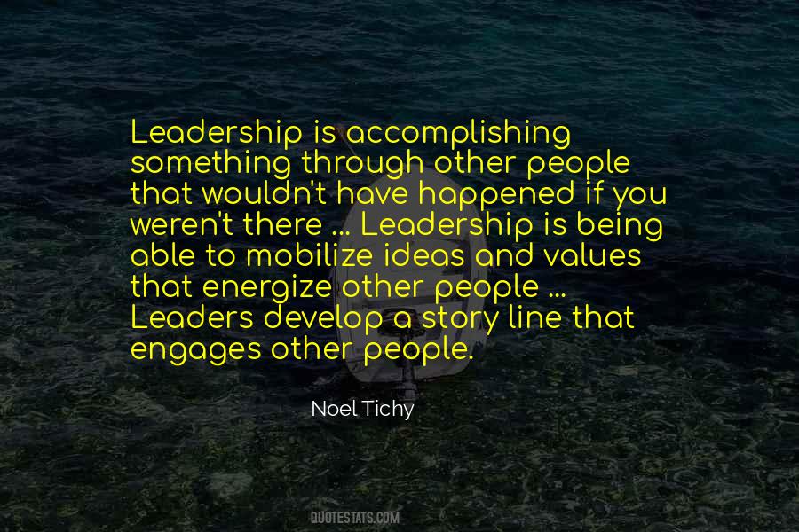 Noel Tichy Leadership Quotes #1030655