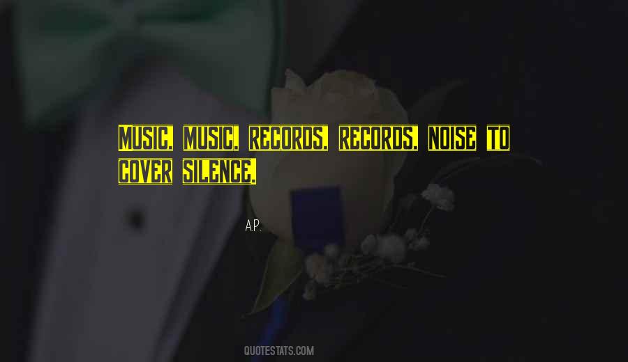 Noise Music Quotes #142974
