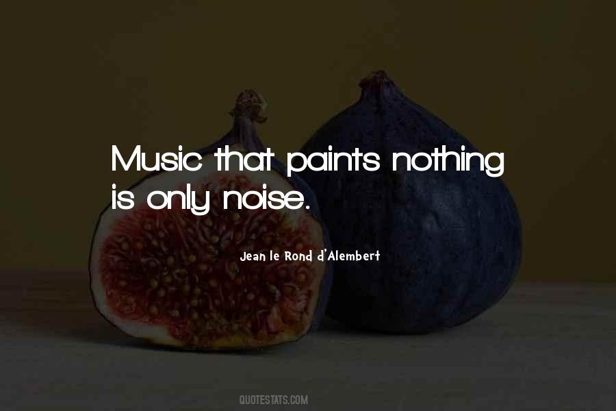 Noise Music Quotes #704957