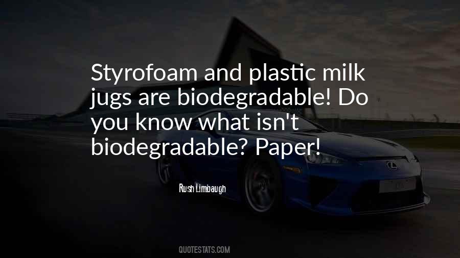 Non Biodegradable Quotes #506320