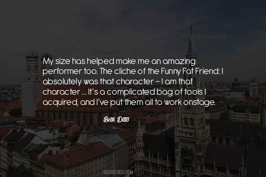 Non Cliche Best Friend Quotes #1350996