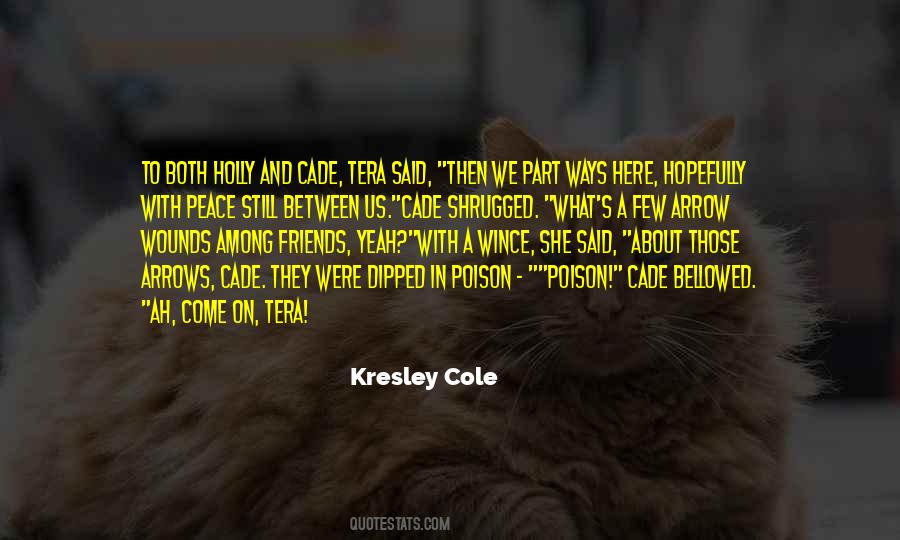 Quotes About Cade #1579893