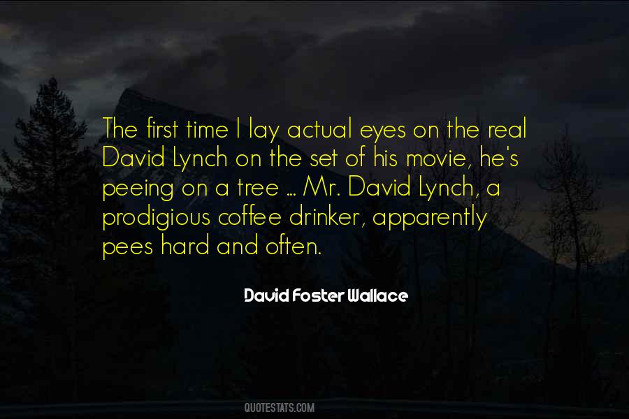 Non Coffee Drinker Quotes #1827327