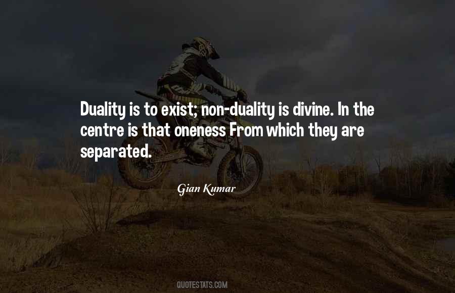 Non Duality Quotes #700471