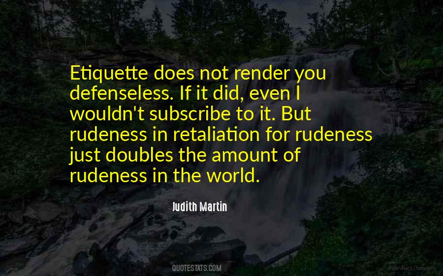 Non Retaliation Quotes #530329