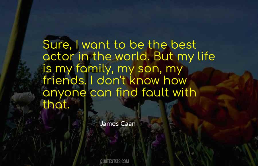 Quotes About Caan #903078