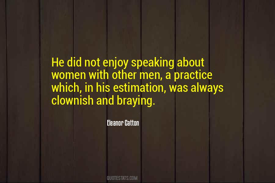 Non Speaking Quotes #44848