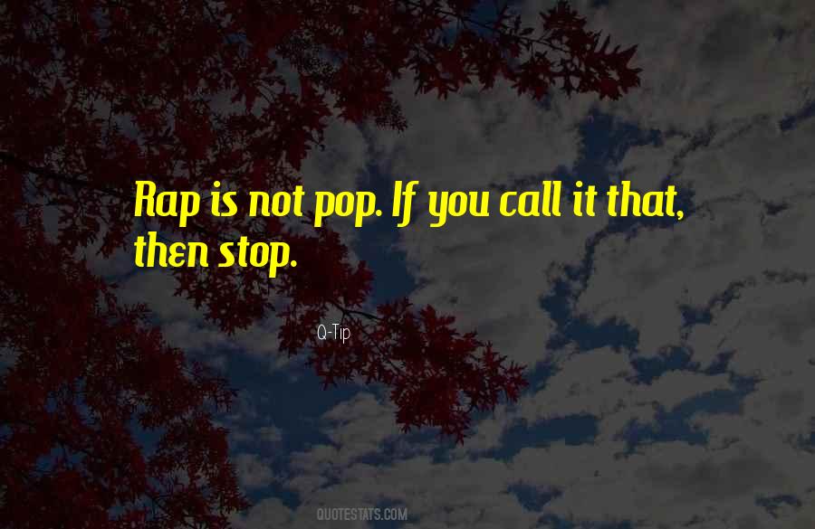 Non Stop Pop Quotes #1168682