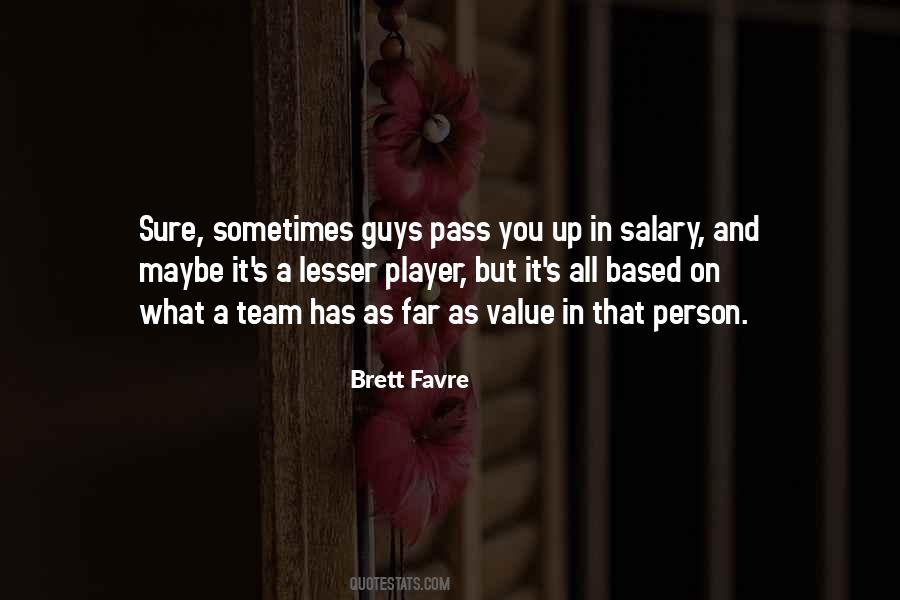 Non Team Player Quotes #8100